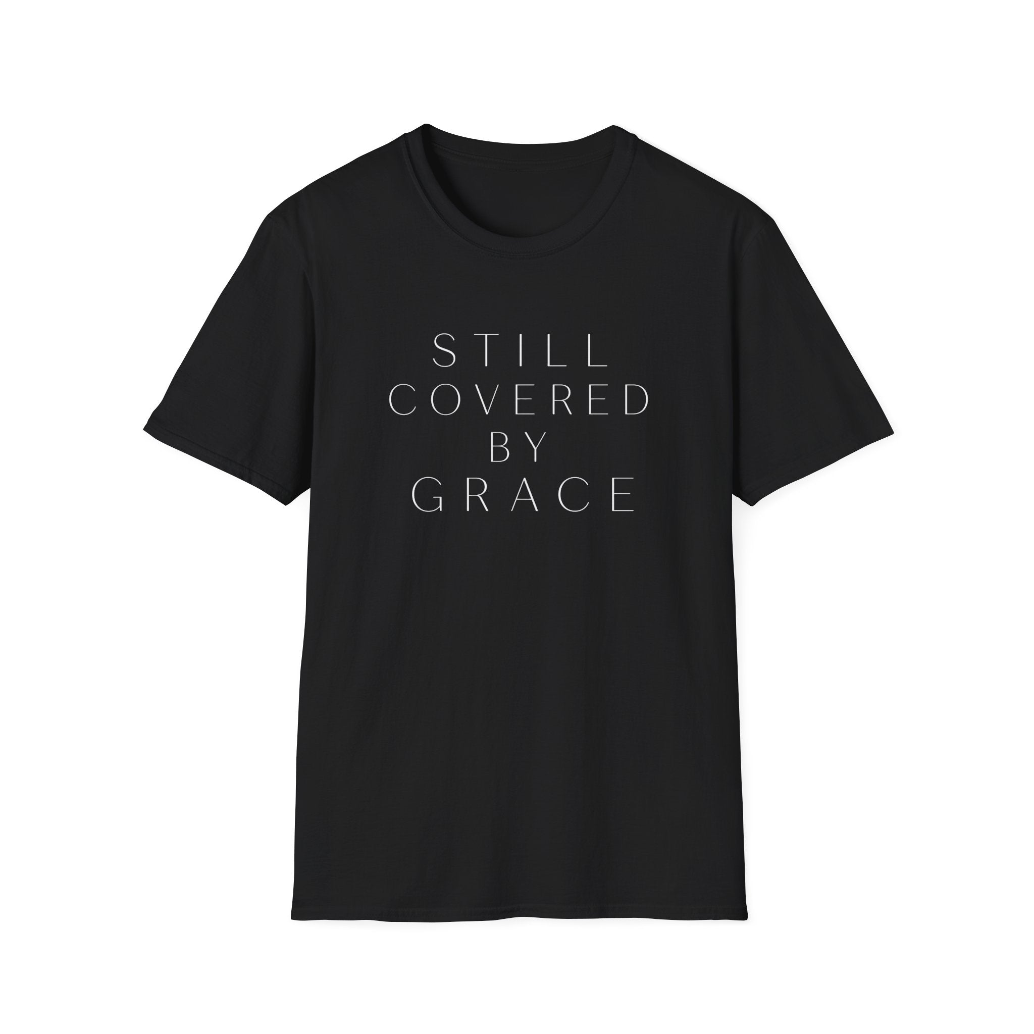 Still Covered By Grace T-Shirt